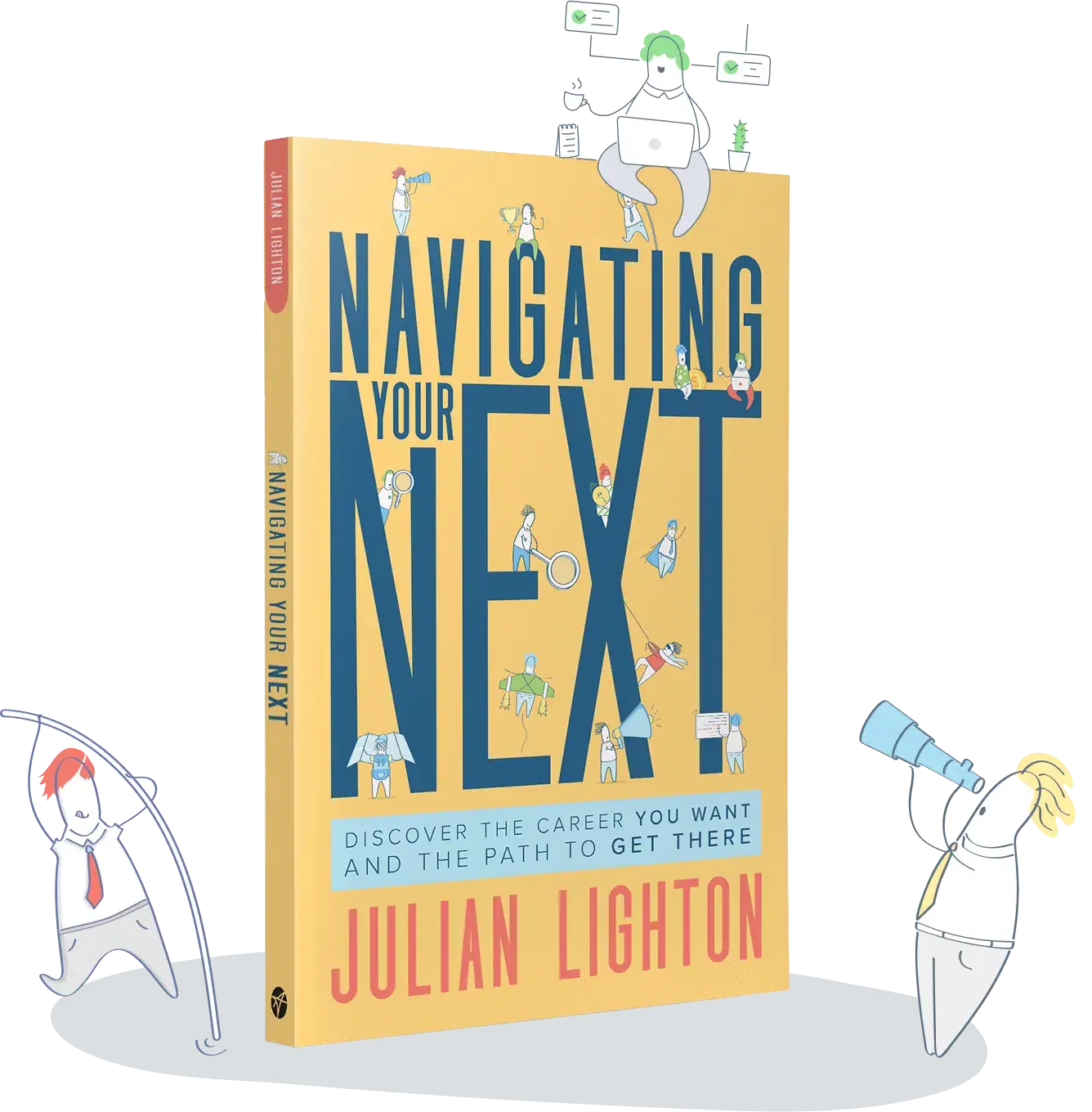 Navigating Your Next book by Julian Lighton